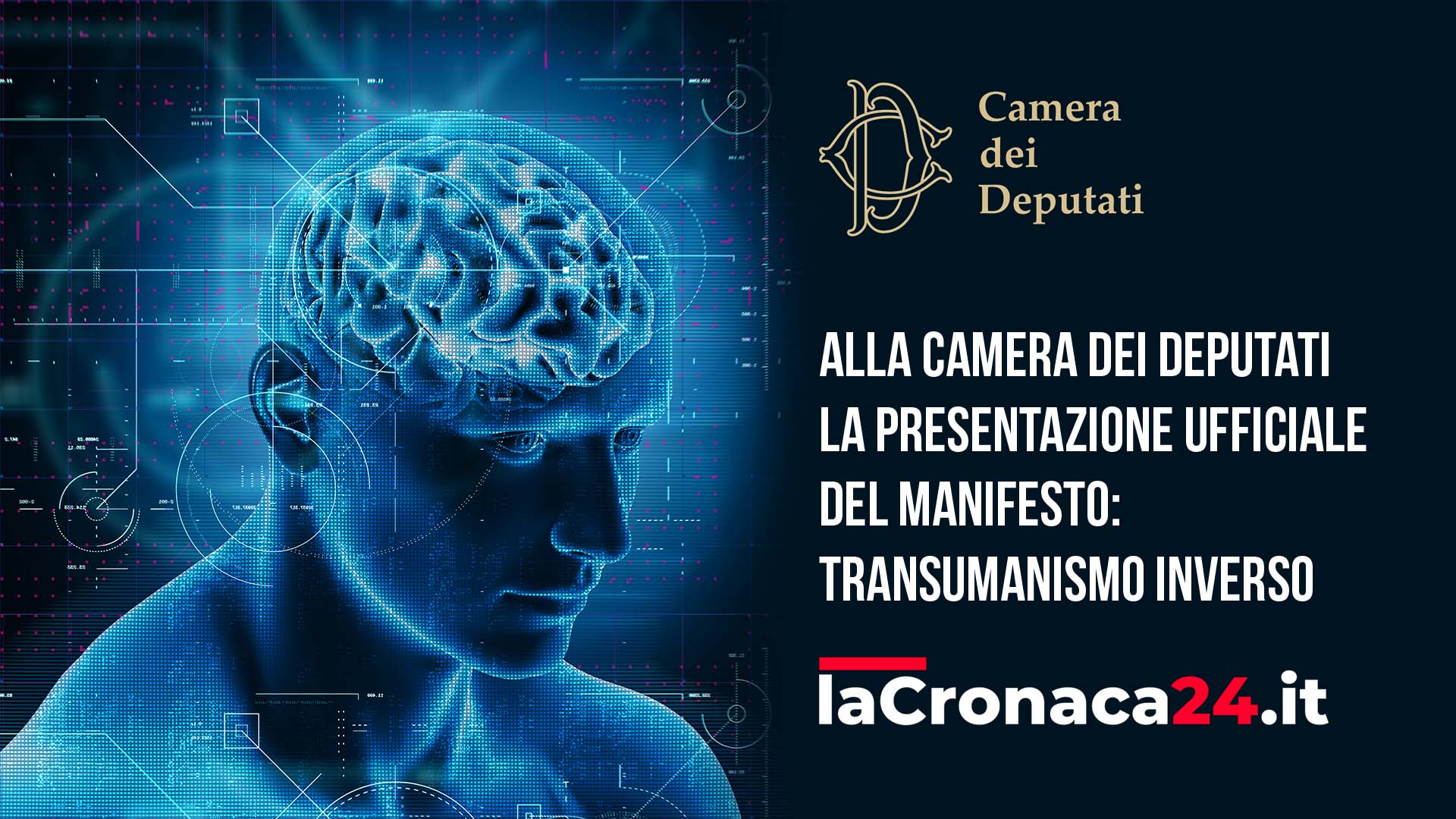 ALLA CAMERA DEI DEPUTATI LA PRESENTAZIONE UFFICIALE DEL MANIFESTO DEL TRANSUMANISMO INVERSO: ATTESA PER L’EVENTO DI PORTATA INTERNAZIONALE